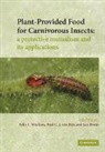 F. L. Rijn Wackers, J. Bruin, Bruin J., P. C. J. van Rijn, P. C. J. van Rijn, F. L. W. Ckers... - Plant-Provided Food for Carnivorous Insects