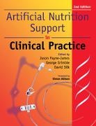 George K. Grimble, Grimble George K., Jason Payne-James, Jason Grimble Payne-James, Payne-James Jason, David B. A. Silk - Artificial Nutrition and Support in Clinical Practice