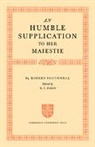Robert Southwell, Southwell Robert, R. C. Bald, Bald R. C. - Humble Supplication to Her Maiestie