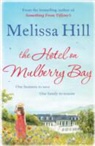 Melissa Hill, Melissa Hill - Hotel on Mulberry Bay
