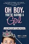 Brian A Klems, Brian A. Klems - Oh Boy, You''re Having a Girl