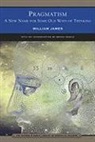 William James, Bryan Vescio - Pragmatism