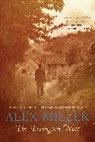 Alex Miller, Alex Miller, Alex (Author) Miller - Tivington Nott