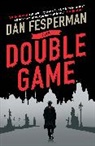 Dan Fesperman, Dan (Author) Fesperman - The Double Game