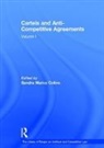 Professor Sandra Marco Colino, Sandra Marco Colino, Professor Sandra Marco Colino, Sandra Marco Colino - Cartels and Anti-Competitive Agreements