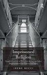 Irene Becci, BECCI IRENE - Imprisoned Religion