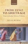 Brian Skyrms, Brian (Stanford University) Skyrms, Skyrms Brian - FROM ZENO TO ARBITRAGE