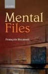 Francois Recanati, François Recanati - Mental Files