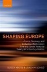 Ulrich Krotz, Ulrich/ Schild Krotz, Joachim Schild - Shaping Europe