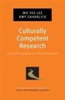 Mo Yee Lee, Mo Yee (Professor Lee, Mo Yee/ Zaharlick Lee, Amy Zaharlick, Amy (Emeritus Professor Zaharlick - Culturally Competent Research