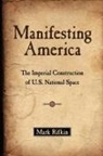 Mark Rifkin, Mark (Associate Professor Rifkin - Manifesting America