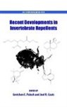 Gretchen Paluch, Gretchen E. (EDT)/ Coats Paluch, Joel Coats, Gretchen Paluch - Recent Developments in Invertebrate Repellents