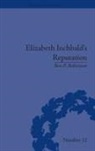 Ben P Robertson, Ben P. Robertson - Elizabeth Inchbald's Reputation