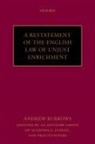 Andrew Burrows, Hon. Andrew Burrows, Qc Burrows Fba, QC (hon) Burrows FBA, Andrew Burrows Fba Qc (Hon) - Restatement of the English Law of Unjust Enrichment