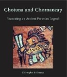 Christopher B. Donnan - Chotuna and Chornancap