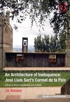 Dr J. K. Birksted, Dr. Jan K. Birksted, J.K. Birksted, Jan Birksted - Architecture of Ineloquence