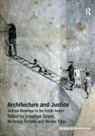 Jonathan Simon, Jonathan Temple Simon, Professor Jonathan Simon, Dr. Renee Tobe, Dr. Renee Simon Tobe, Nicholas Temple... - Architecture and Justice