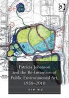 Xin Wu, Wu Xin - Patricia Johanson and the Re Invention of Public Environmental Art,