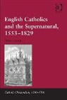 Francis Young, Young Francis - English Catholics and the Supernatural, 1553-1829