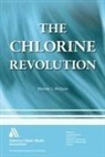 Michael J McGuire, Michael J. McGuire, Michael J McGuire - The Chlorine Revolution
