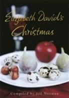 Elizabeth David, Jill Norman, Jill Norman - Elizabeth David''s Christmas