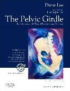 Diane G Lee, Diane G. Lee, Diane G. (Diane Lee &amp; Associates Lee, Linda-Joy Lee, Lee Diane G. - The Pelvic Girdle 4th edition