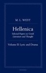 M. L. West, M.L. WEST, The late M. L. (Emeritus Fellow of All Souls College West - HELLENICA