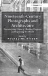 Micheline Nilsen, Micheline Nilsen, Nilsen Micheline - Nineteenth-Century Photographs and Architecture