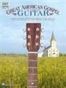 Not Available (NA), NOT AVAILABLE NA, Hal Leonard Corp - Great American Gospel for Guitar