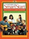 Alexander Marshall, Cecilia Phillips, Jessica Baron (EDT)/ Marshall Turner, Jessica Barron Turner - Guitarra De Smartstart - Metodo Y Cancionero