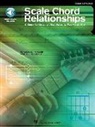 Michael Mueller, Michael/ Schroedl Mueller, Jeff Schroedl, Jeff Schroedle - Scale Chord Relationships