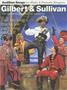 William Schwenck Gilbert, Arthur (COP)/ Gilbert Sullivan, Arthur Seymour Sullivan - Audition Songs for Male & Female Singers