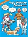 Hal Leonard Publishing Corporation (CRT), Hal Leonard Corp - Kid's Keyboard Course