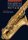 Arnie Berle - Every Body's Favorite Saxophone Method Omnibus Edition