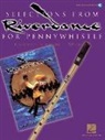 Bill Whelan, Bill (COP) Whelan, Bill Whelan - Selections from Riverdance for Pennywhistle