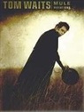 Tom Waits, Tom (CRT) Waits - TOM WAITS: MULE VARIATIONS PIANO, VOIX, GUITARE