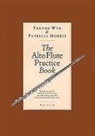Patricia Morris, Trevor Wye, Trevor/ Morris Wye - The Alto Flute Practice Book