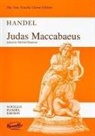 Georg Friedrich Händel, Thomas/ Channon Morell, Merlin Channon - G.F. HANDEL: JUDAS MACCABAEUS (VOCAL SCORE) CHANT