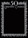 George Gershwin, George (COP) Gershwin - 50 Gershwin Classics