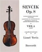 Otakar Sevcik, Otakar (COP)/ Tertis Sevcik, Otokar Sevcik - Sevcik Op. 8 For Viola