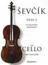 Otakar Sevcik, Otokar Sevcik - Sevcik for Cello - Opus 3