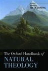 Russell Re Manning, RE MANNING RUSSELL BROOKE JOHN, Russell Re Manning, Russell Re Manning - OXFORD HANDBOOK OF NATURAL THEOLOGY