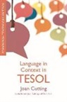 Joan Cutting - Language in Context in Tesol
