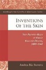 Andrea Stevens - Inventions of the Skin