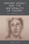 Ryan, Derek Ryan - Virginia Woolf and the Materiality of Theory