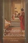 Claire Davison - Translation As Collaboration