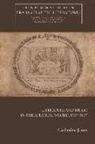Catherine Jones - Literature and Music in the Atlantic World, 1767-1867