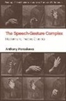 Anthony Paraskeva - Speech-Gesture Complex