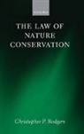 Christopher Rodgers, Christopher (Professor of Law Rodgers, Christopher (University of Newcastle Upon Rodgers, Christopher (University of Newcastle upon Tyne) Rodgers, Christopher P Rodgers, Christopher P. Rodgers - Law of Nature Conservation