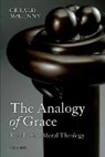 Gerald Mckenny, Gerald (Associate Professor of Christian Mckenny, Gerald (Associate Professor of Christian Ethics McKenny, McKenny Gerald - Analogy of Grace